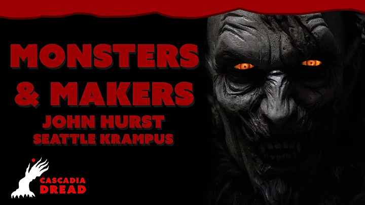 John Hurst (Seattle Krampus) - Monsters & Makers