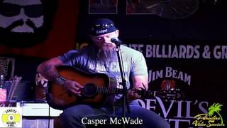 Casper McWade   It Didn't Use To Be This Way
