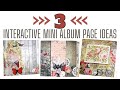 3 Interactive Mini Album Page Ideas