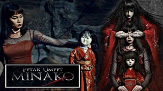 Alur Cerita Film PETAK UMPET MINAKO | Review Film Horor