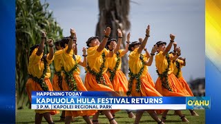 The Kapu'uola Hula Festival returns to Kapolei