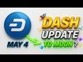 Dash Crypto To The Moon? Dash Coin Price Prediction | Dash Coin News Today ( May 4 )