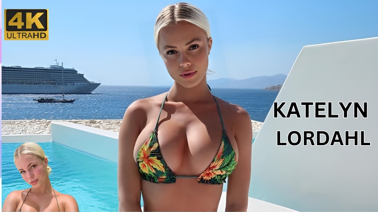 Katelyn Lordahl, American model, social media personality | Biography