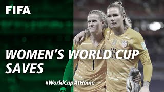 #WorldCupAtHome | FIFA Women's World Cup Saves