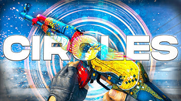 Circles 🌀 | CS2 Montage