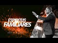 Pastor David Bierd - Espíritus familiares | Mendoza, Santo Domingo.