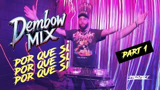 DJ Prospect - Dembow Por Que Si! - Part 1 π©π΄π₯ 2025 Dembow Mix