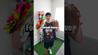 Football Glove Tier List