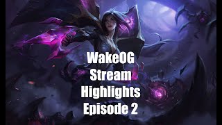 Stream Highlights Episode 2