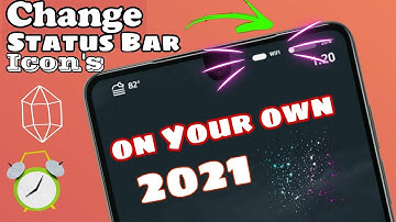 How to Change Android Status Bar 2021 Hacks