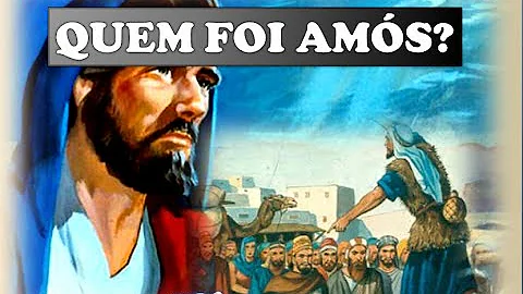 Qual foi o efeito da Palavra de Deus na vida de Amós?