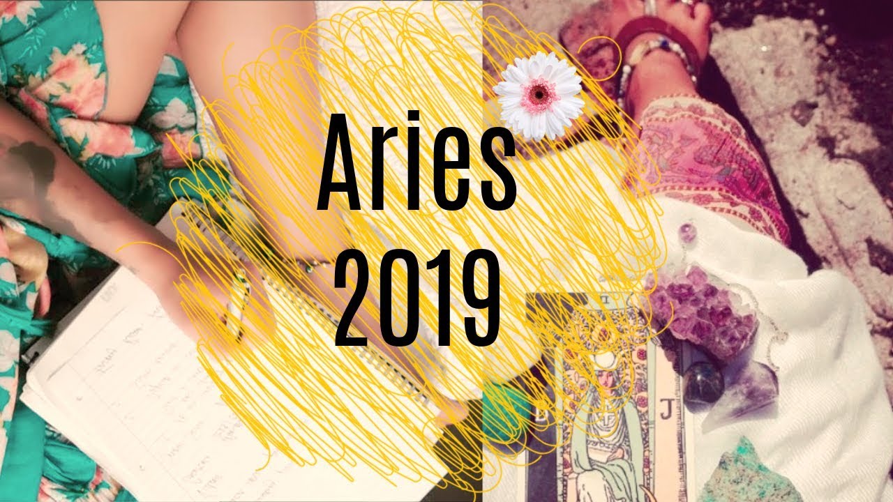 Aries Year Forecast 2019- astro/tarot/numerology reading