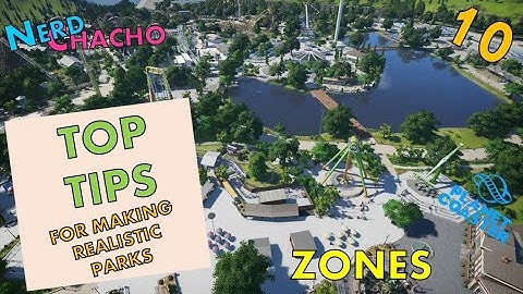 #10 - Zones (Park Management) - Planet Coaster Tutorial - Realistic Looking Parks in Planet Coaster