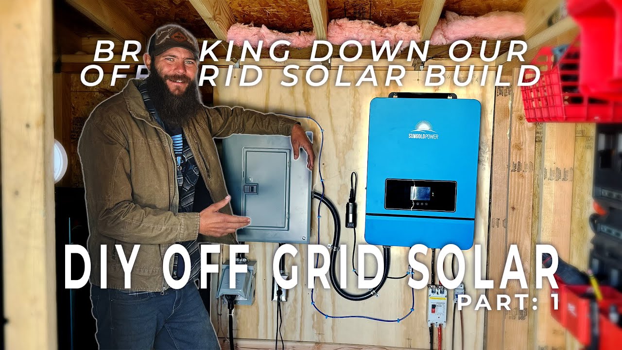 DIY Off Grid Solar Breakdown - YouTube