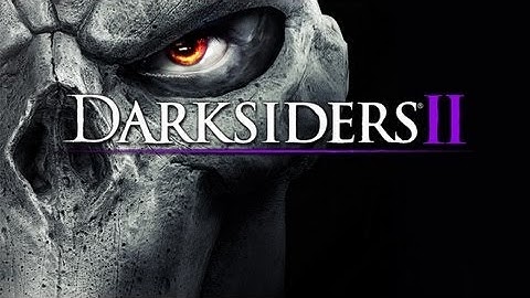 Darksiders 2 ♠ Lets Play - Restoring the cauldron from corruption in the Fire of the Mtn.→