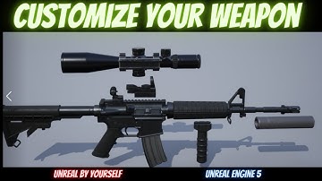 Custom your weapon of choice in Unreal Engine 5.