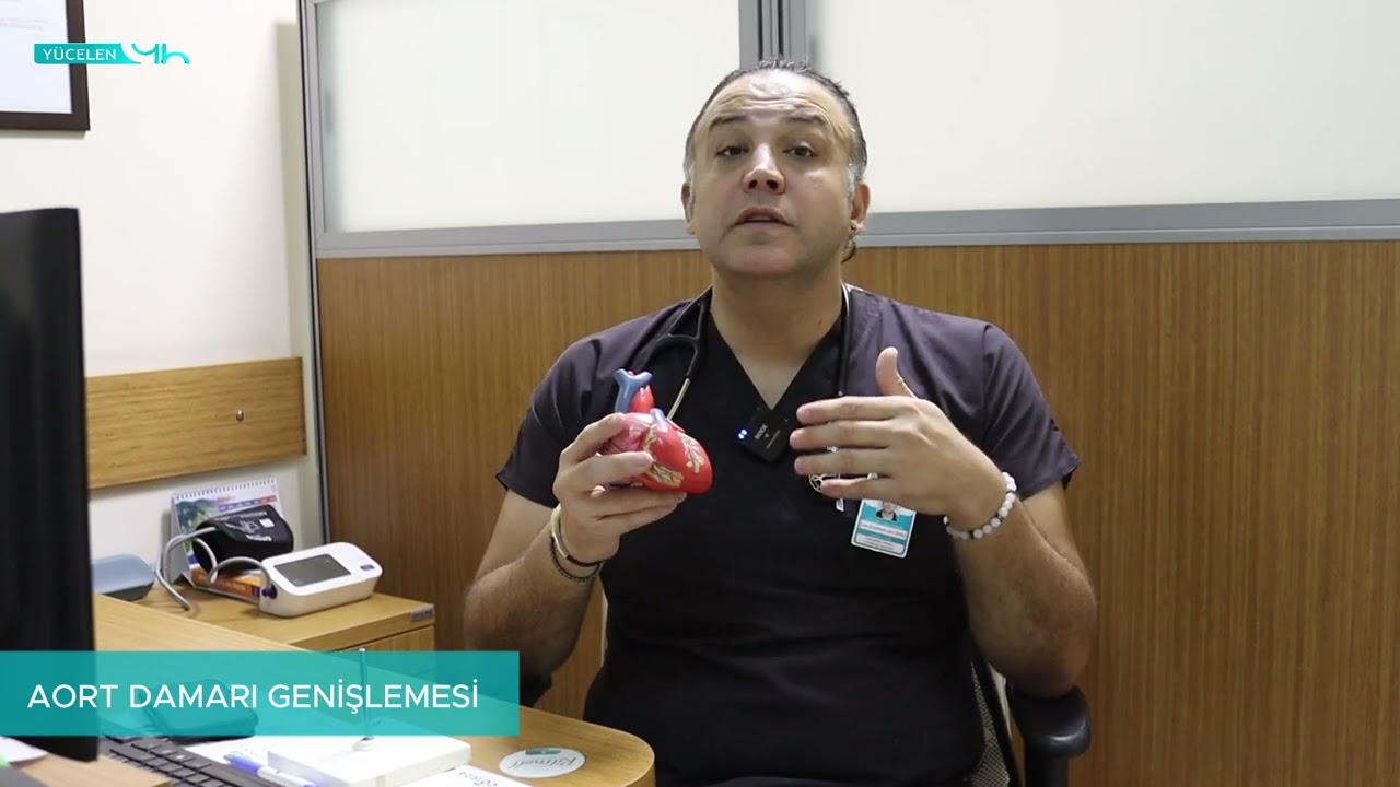 Uzm.Dr. Mehmet Akif Ekinci / Aort Damarı Genişlemesi