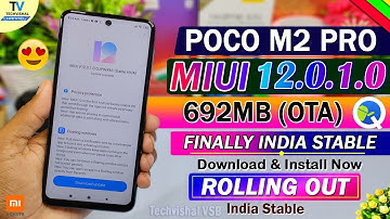 MIUI 12.0.1.0 NEW INDIA STABLE UPDATE ROLL OUT POCO M2 PRO | MIUI 12 Poco M2 Pro New Update