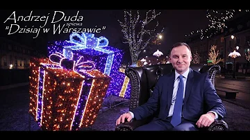 ♪ Andrzej Duda - Dzisiaj w Warszawie (Dzisiaj w Betlejem Parodia)