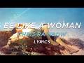 Chris Rainbow - Be Like A Woman (Official Lyric Video)
