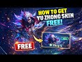 GET YU ZHONG AND OTHER SKINS FREE| SIMPLE STEPS EVENT EXPLAINED
