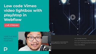 Low code Vimeo video lightbox with play/stop in Webflow