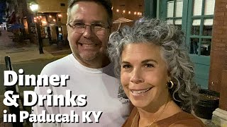 Hubby VLOG Takeover | Dinner & Drinks In Downtown Paducah KY