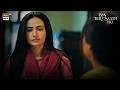 Mujhe Itni Achi Larki Nahi Chahiye😕  | Sana Javed | Bas Tera Saath Ho