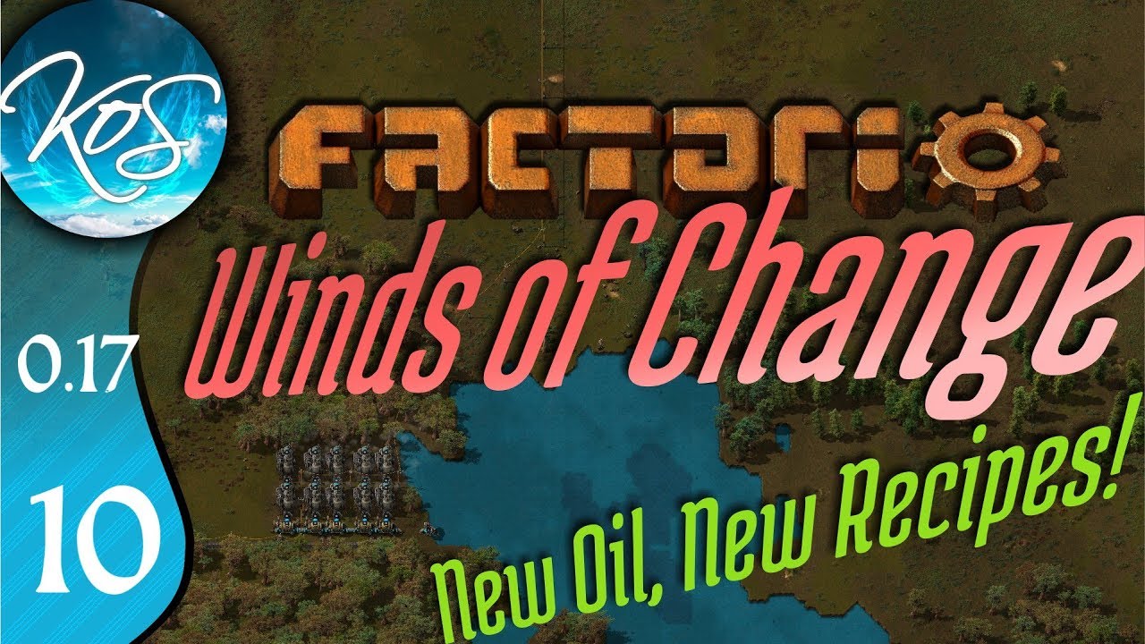 Factorio 0.17 Ep 10: MINING OIL - Winds of Change - Tutorial Let's Play, Gameplay