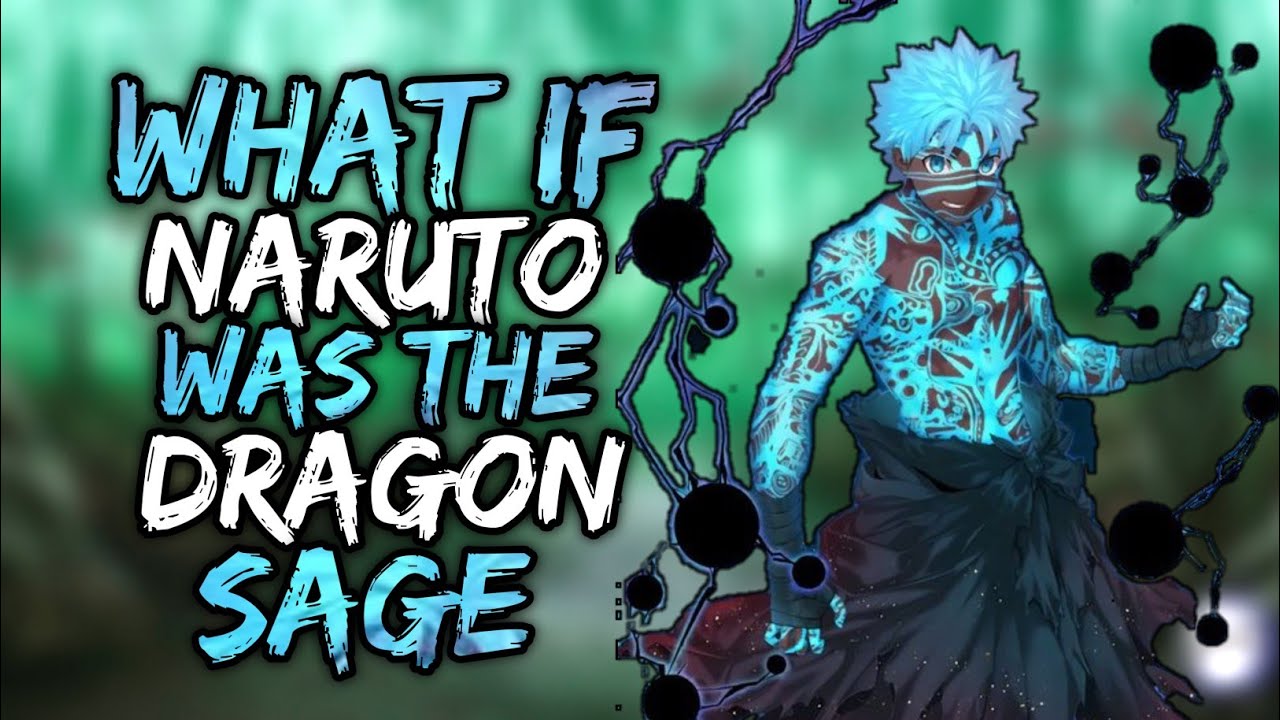 What if Naruto was The Dragon sage? (NarutoxFemhaku) || Movie P1 ||