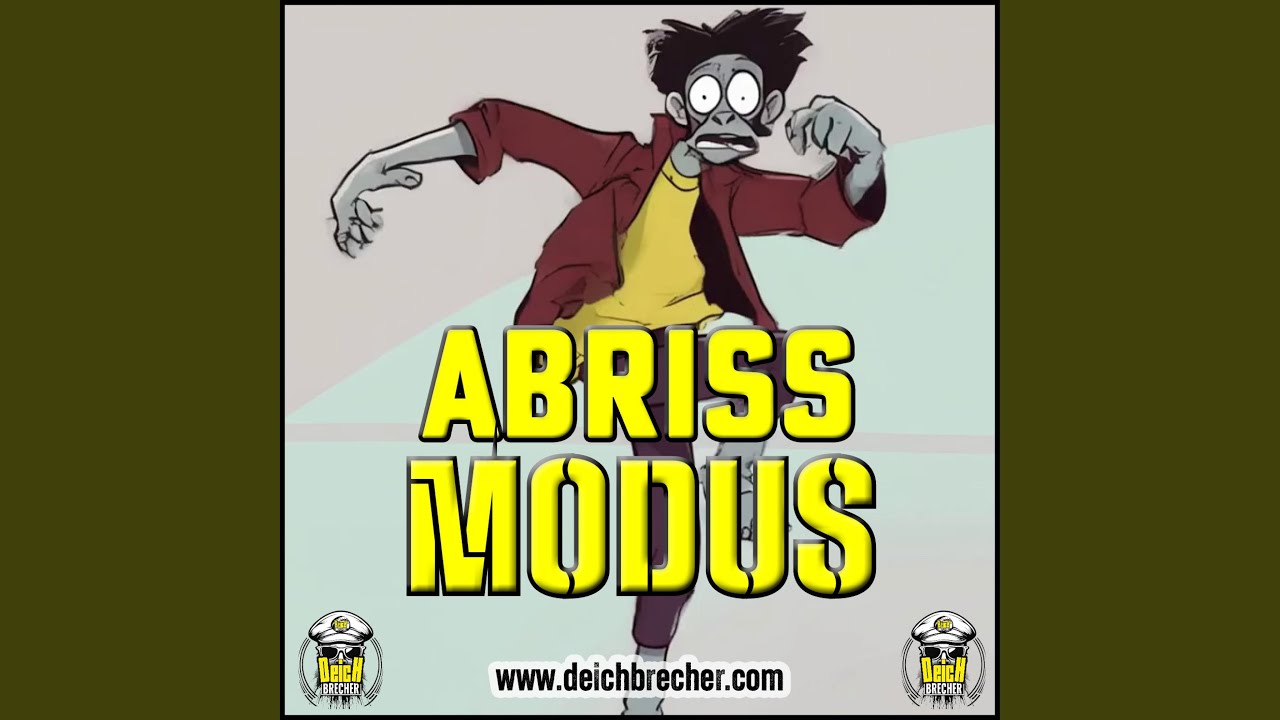 ABRISS-MODUS!