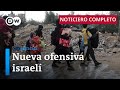 Dw noticias del 12 de mayo israel somete a yabalia a un nuevo asedio noticiero completo