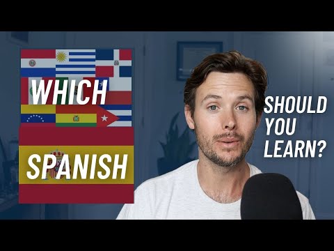 Which Type of Spanish Should You Learn a simple formula to help decide