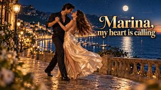 Marina, My Heart Is Calling | Romantic Love Song