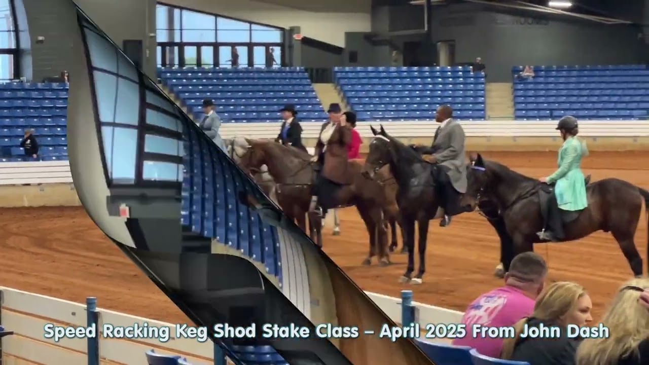 Speed Racking Keg Shod Stake Class – April 2025