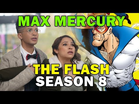 New SPEEDSTER Max Mercury Coming To The Flash Season 8