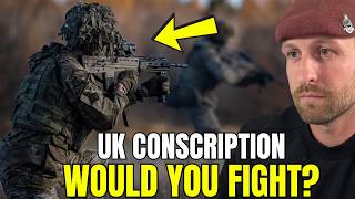 UK Conscription: WILL they be able to Conscript YOU! 