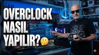 Overclock Nedir Nasıl yapılır?