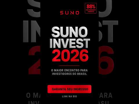 Thumbnail for SUNO INVEST 2026 - GARANTA JA SUA VAGA