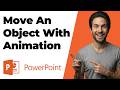 How To Move An Object In PowerPoint Animation (2026 Easy Guide)