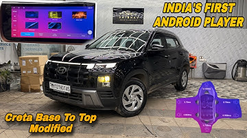 Creta 2025 INDIA FIRST ANDROID SYSTEM | Creta base to top model modified✅ creta modification in pune