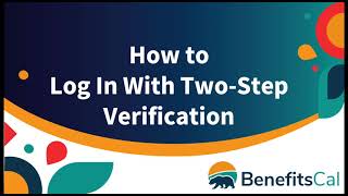 BenefitsCal: How to log in with two-step verification Net Worth