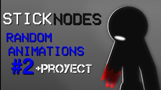 random animations #2 +proyect  || stick nodes ||