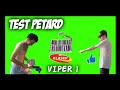 Test petard  viper 1