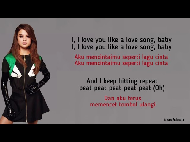 Selena Gomez - Love You Like a Love Song | Lirik Terjemahan class=