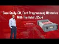 Autel J2534 | GM, Ford Programming Obstacles - Helped Client Resolve Software Issues | Training 2019