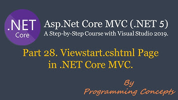 Part 28. _Viewstart.cshtml in  NET Core MVC | Conditional Layout Pages. | AspNetCoreMVC.