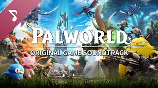 Palworld OST - Main Theme 『パルワールド』メインテーマ