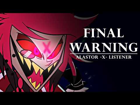 Final Warning | Hazbin Hotel | Alastor x Listener Audio