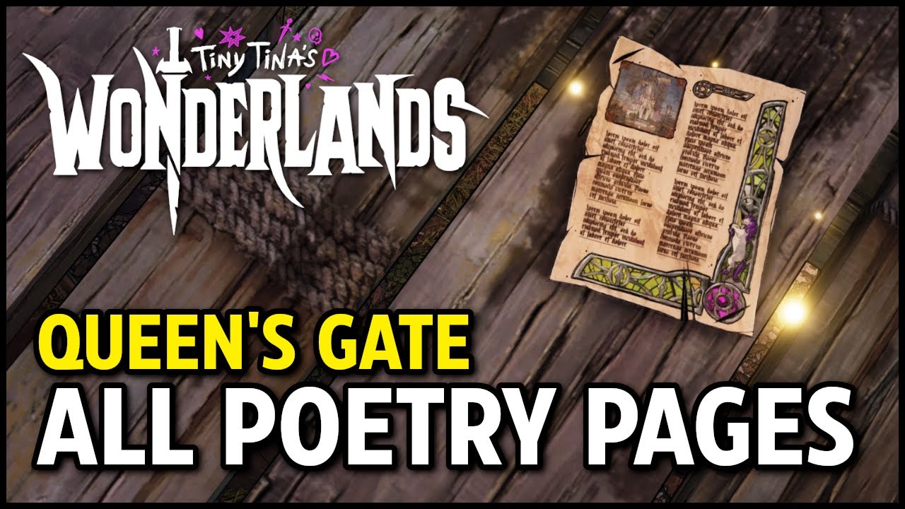 All Poetry Pages: Queen's Gate - Tiny Tina's Wonderlands